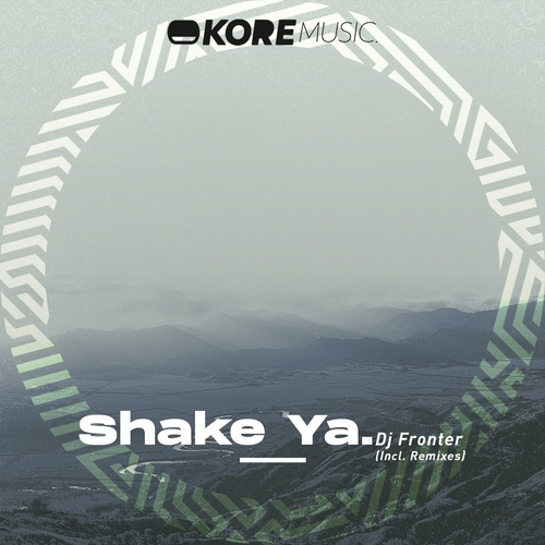 DJ Fronter - Shake Ya [KRM331]
